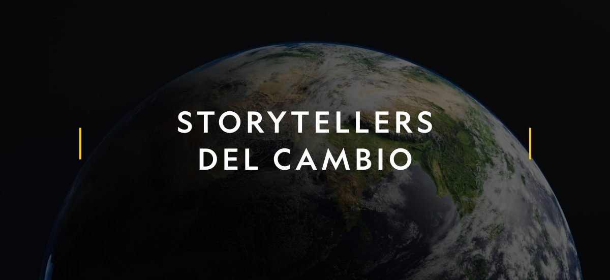 Storytellers del cambio